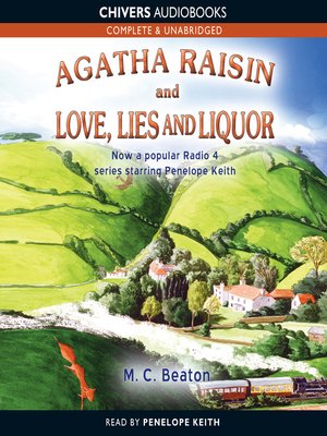 cover image of Agatha Raisin and Love, Lies and Liquor